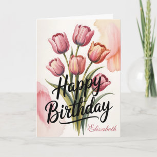 Elegant Pink Tulip Floral Birthday Card