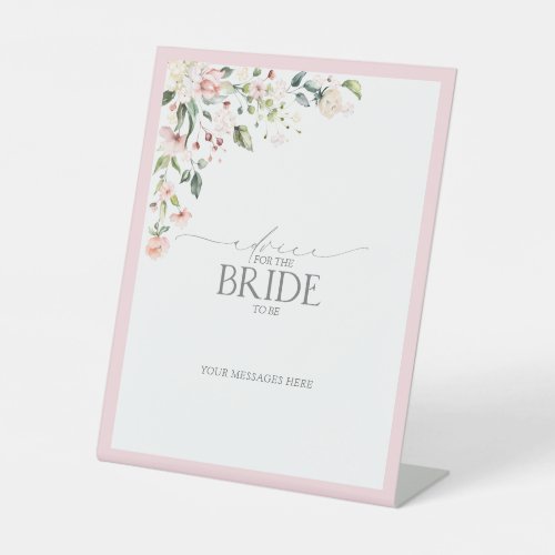 Elegant Pink Watercolor Floral Advice To The Bride Pedestal Sign
