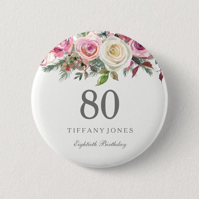 Elegant Pink White  Rose 80th Birthday Party Pinback Button (Front)