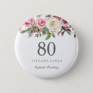 Elegant Pink White  Rose 80th Birthday Party Pinback Button