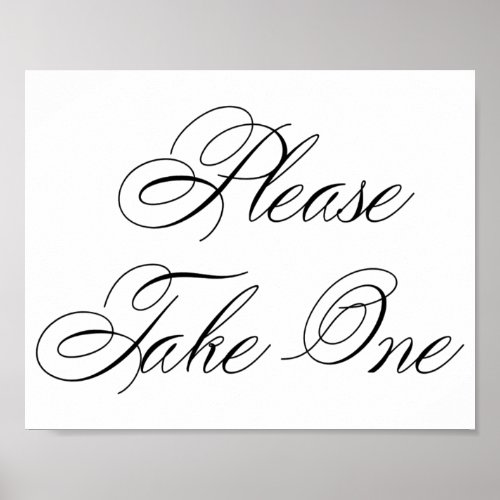 Elegant Please Take One Black Script  Horizontal Poster