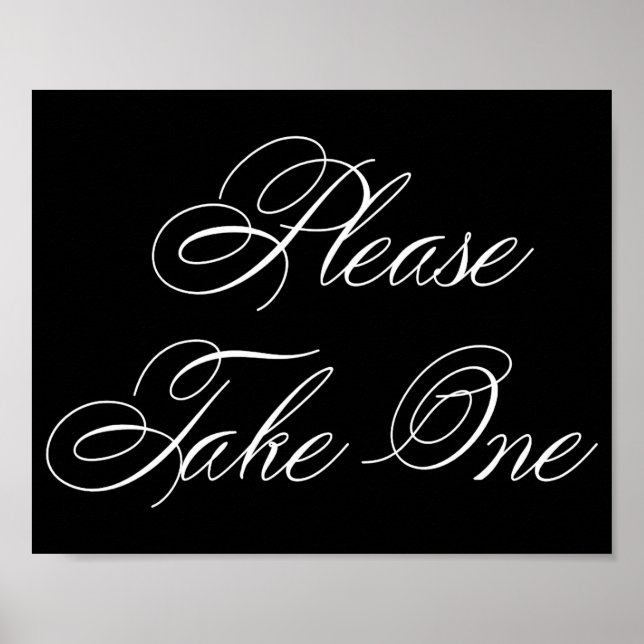 Elegant Please Take One White Script | Horizontal Poster (Front)