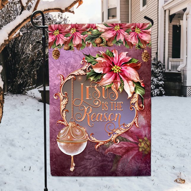 Elegant Poinsetta Jesus is the Reason Christmas Garden Flag (Creator Uploaded)