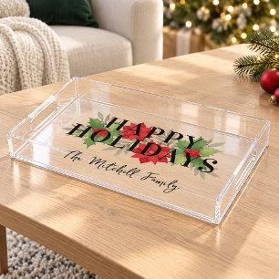 Elegant Poinsettia Holly Happy Holidays Name Acrylic Tray