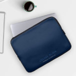 Elegant Professional Navy Blue Laptop Sleeve<br><div class="desc">This is a modern and minimalist laptop sleeve in navy blue. It will suit anyone looking for a chic and minimal design. Customize this with your own details. Please contact the designer for any variations of this particular design.</div>