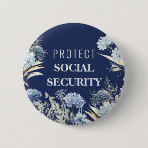 Elegant Protect Social Security Anti Trump Button