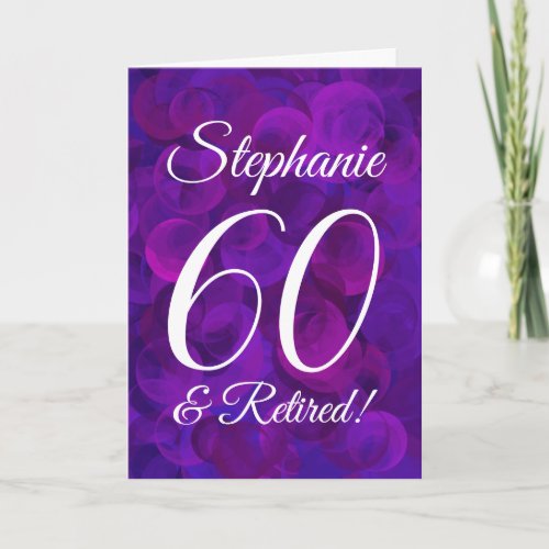 Elegant Purple 60 and Retired Happy Retirement Card