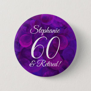 Elegant Purple 60 and Retired Retirement Party Button