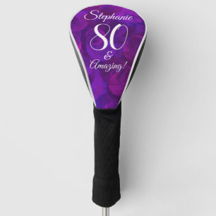 Elegant Purple 80 and Amazing Birthday Party Golf Head Cover