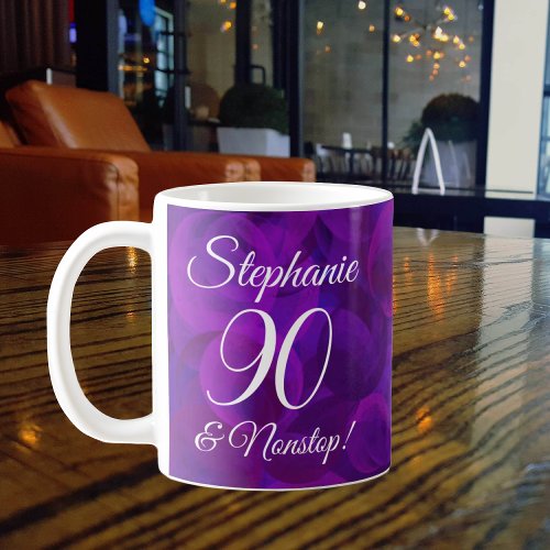 Elegant Purple 90 and Nonstop Personalized Coffee Mug
