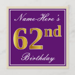[ Thumbnail: Elegant, Purple, Faux Gold 62nd Birthday + Name Invitation ]
