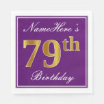 [ Thumbnail: Elegant Purple, Faux Gold 79th Birthday + Name Napkins ]