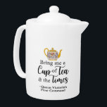 Elegant Queen Victoria Tea Quote Cute Victorian Teapot<br><div class="desc">Why say merely, "Keep calm and drink tea, " when you can quote Queen Victoria? The first command the young Victoria issued upon being crowned Queen of England was: "Bring me a cup of tea and the Times." Here we have paired this quote with an actual Victorian-era British teapot design...</div>