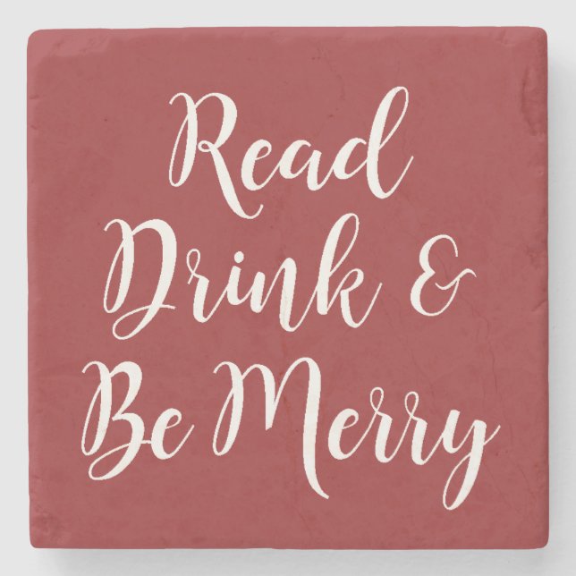 Elegant Reading Book Group - Read, Drink & Be Stone Coaster (Front)