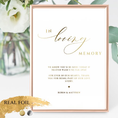 Elegant Real Foil In Loving Memory Wedding Sign