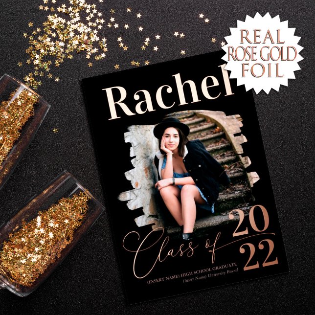 Elegant Real Rose Gold Class of Graduation Foil Invitation (Creator Uploaded)