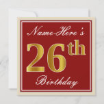 [ Thumbnail: Elegant, Red, Faux Gold 26th Birthday; Custom Name Invitation ]