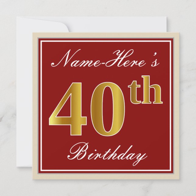 Elegant, Red, Faux Gold 40th Birthday; Custom Name Invitation (Front)