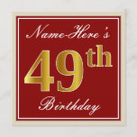 [ Thumbnail: Elegant, Red, Faux Gold 49th Birthday; Custom Name Invitation ]