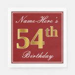 [ Thumbnail: Elegant Red, Faux Gold 54th Birthday + Custom Name Napkins ]