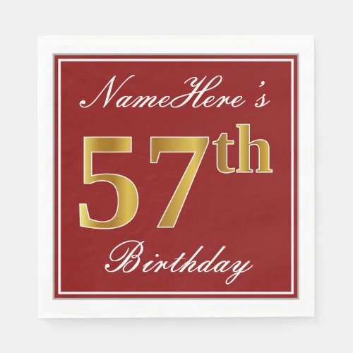 Elegant Red Faux Gold 57th Birthday  Custom Name Napkins