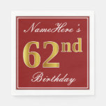 [ Thumbnail: Elegant Red, Faux Gold 62nd Birthday + Custom Name Napkins ]