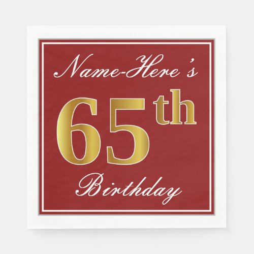Elegant Red Faux Gold 65th Birthday  Custom Name Napkins