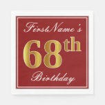 [ Thumbnail: Elegant Red, Faux Gold 68th Birthday + Custom Name Napkins ]