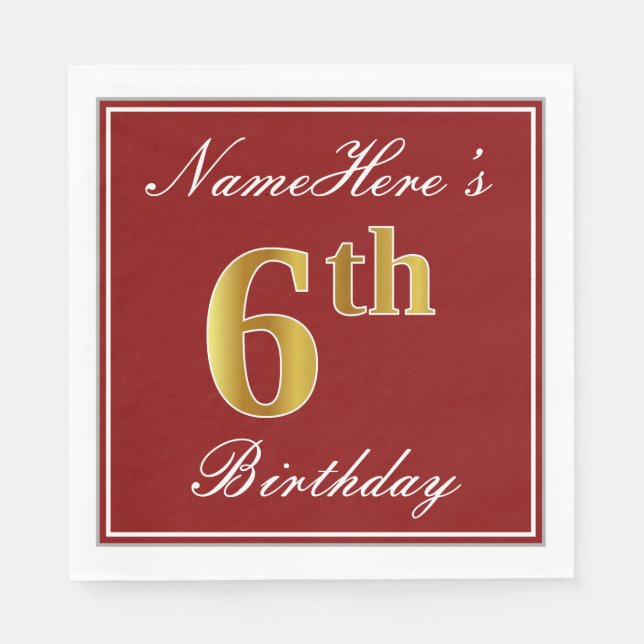 Elegant Red, Faux Gold 6th Birthday + Custom Name Napkins (Front)