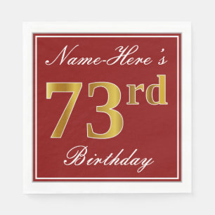 Elegant Red, Faux Gold 73rd Birthday + Custom Name Napkins