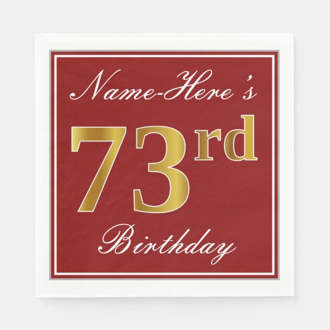 Elegant Red, Faux Gold 73rd Birthday + Custom Name Napkins (Front)