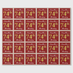 Elegant, Red, Faux Gold 74th Birthday; Custom Name Wrapping Paper