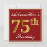 [ Thumbnail: Elegant, Red, Faux Gold 75th Birthday; Custom Name Invitation ]