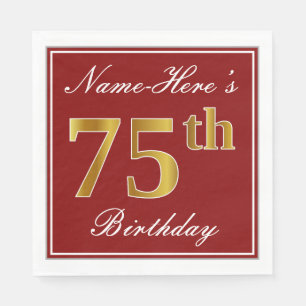 Elegant Red, Faux Gold 75th Birthday + Custom Name Napkins
