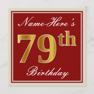 Elegant, Red, Faux Gold 79th Birthday; Custom Name Invitation