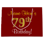 [ Thumbnail: Elegant, Red, Faux Gold 79th Birthday; Custom Name Gift Bag ]