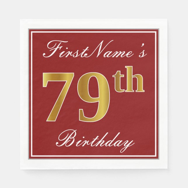 Elegant Red, Faux Gold 79th Birthday + Custom Name Paper Napkins (Front)