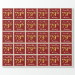 [ Thumbnail: Elegant, Red, Faux Gold 79th Birthday; Custom Name Wrapping Paper ]