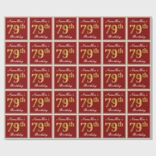 Elegant, Red, Faux Gold 79th Birthday; Custom Name Wrapping Paper