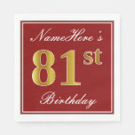 [ Thumbnail: Elegant Red, Faux Gold 81st Birthday + Custom Name Napkins ]