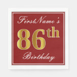 [ Thumbnail: Elegant Red, Faux Gold 86th Birthday + Custom Name Napkins ]