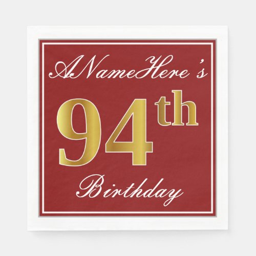 Elegant Red Faux Gold 94th Birthday  Custom Name Paper Napkins