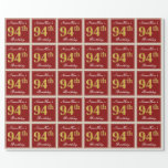 [ Thumbnail: Elegant, Red, Faux Gold 94th Birthday; Custom Name Wrapping Paper ]