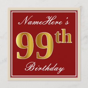 Elegant, Red, Faux Gold 99th Birthday; Custom Name Invitation