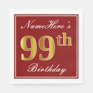 Elegant Red, Faux Gold 99th Birthday + Custom Name Paper Napkins