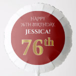 [ Thumbnail: Elegant, Red, Faux Gold Look 76th Birthday Balloon ]