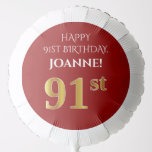 [ Thumbnail: Elegant, Red, Faux Gold Look 91st Birthday Balloon ]