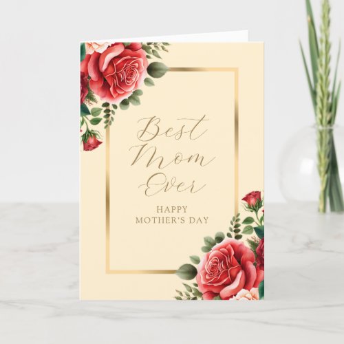 Elegant Red Roses Best Mom Ever Photo Mothers Day Card