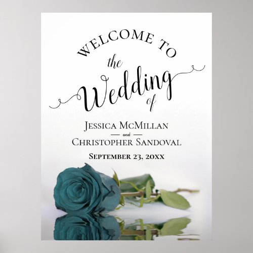 Elegant Reflecting Teal Rose Chic Wedding Welcome Poster