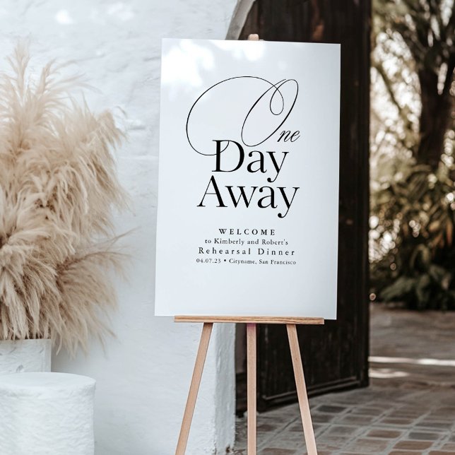 Elegant Rehearsal Dinner White Welcome Acrylic Sign (White Rehearsal Dinner Welcome Sign "One Day Away")